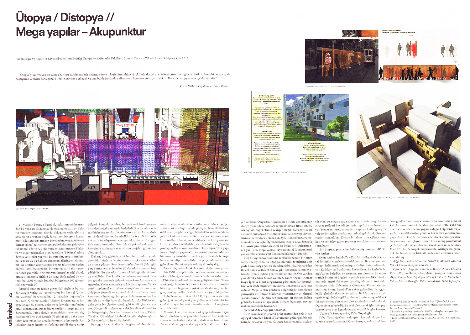 Sinan Logie'nin Art Unlimited Dergisindeki Ütopya/ Distopya // Mega Yapılar- Akupunktur Yazısı