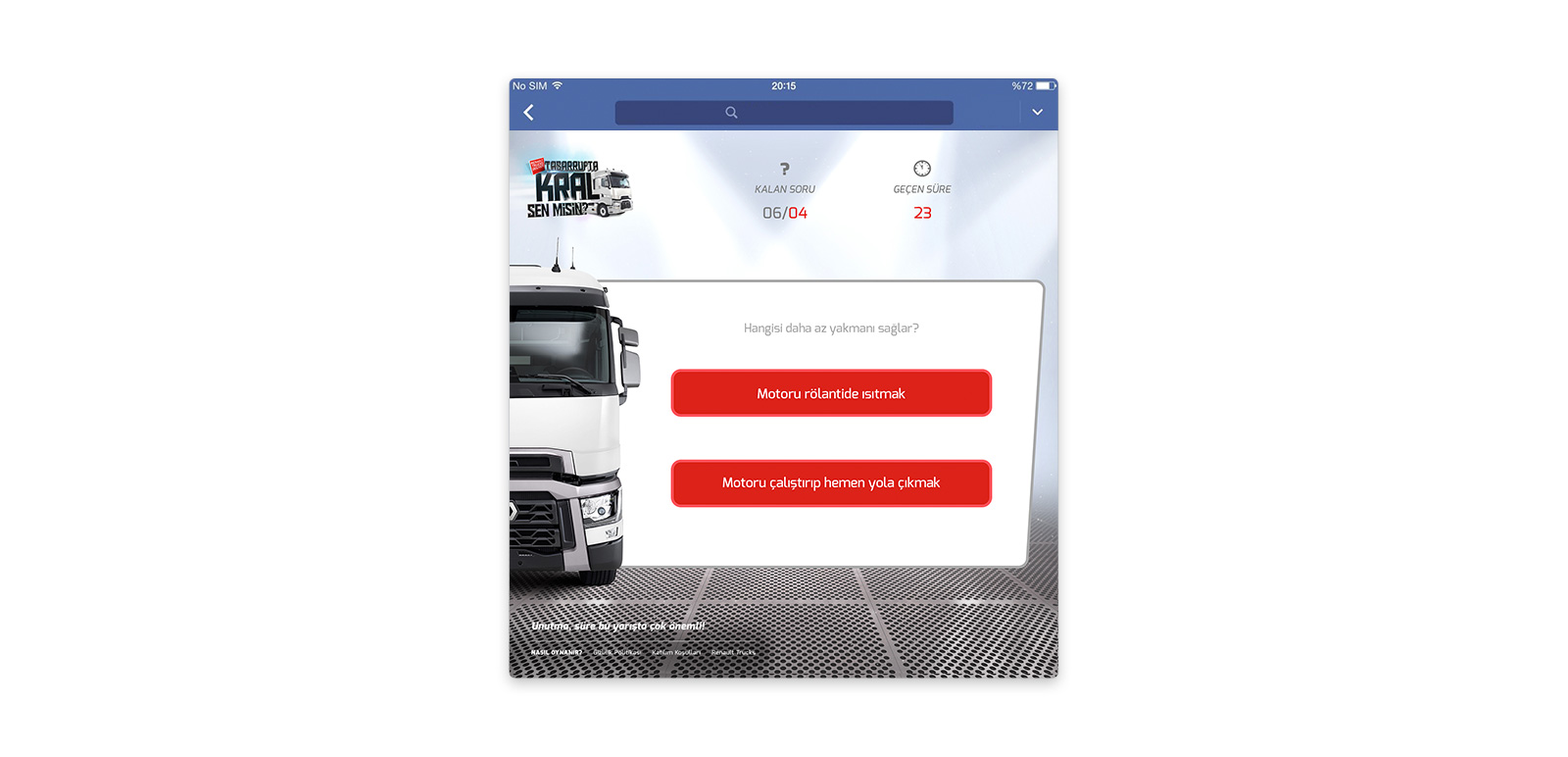 Renault Trucks Turkey - Tasarrufta Kral Sen Misin? FB App 2
