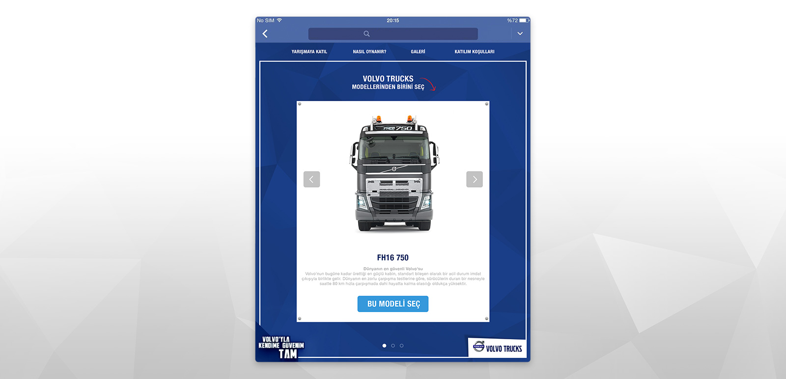Volvo Trucks'la Kendime Güvenim Tam FB App 4