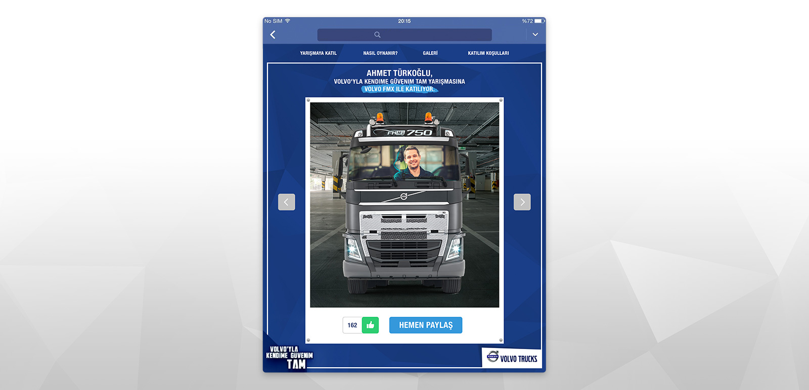 Volvo Trucks'la Kendime Güvenim Tam FB App 7